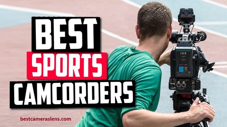5 Best Camcorders For Sports Filming