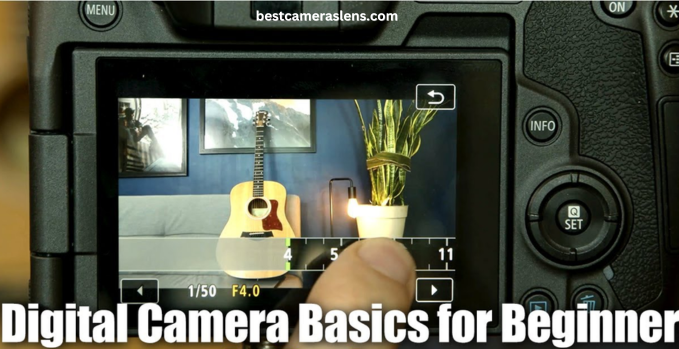 How to use a Digital Camera Step By Step